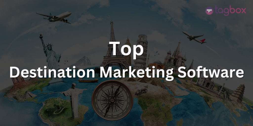 Top Destination Marketing Software