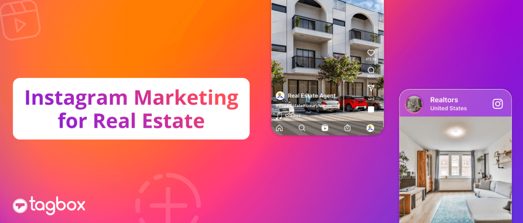 Marketing de Instagram para bienes raíces