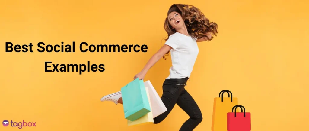 Social Commerce Examples
