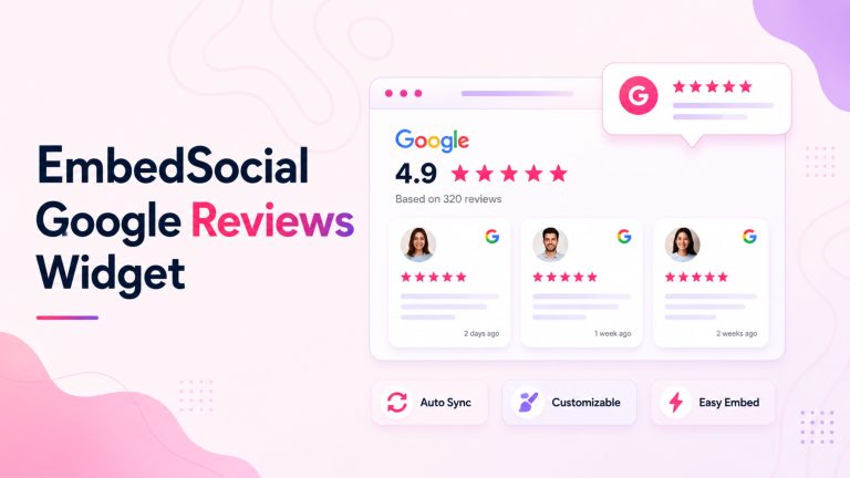 EmbedSocial Google Reviews Widget Alternatives